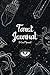 Tarot Journal Three Card Spread: Tarot Diary for Recording And Interpreting Readings - 200 Page Fill by The Journal Folks