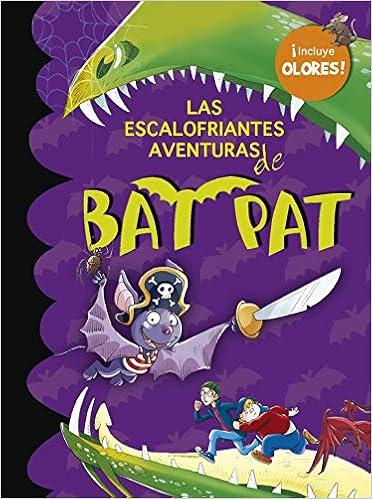 Las escalofriantes aventuras de Bat Pat incluye pegatinas de olo ...