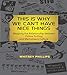This Is Why We Can't Have Nice Things: Mapping the Relationship between Online Trolling and Mainstream Culture (The MIT Press) by 