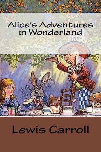Alice's Adventures In Wonderland: Ross, Tony: 9781783442669