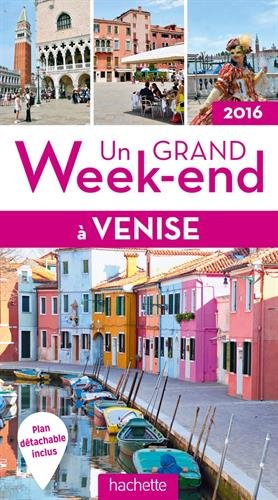 Un  grand week-end à Venise