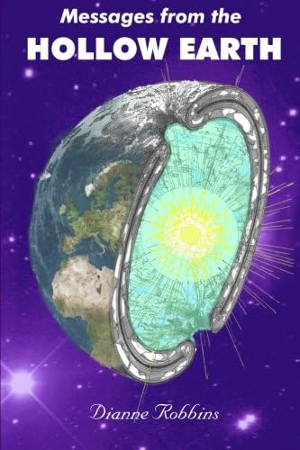 Messages from the Hollow Earth Paperback – January 20, 2016