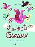 Mots Oiseaux(les) (French Edition) by