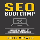 SEO: Bootcamp: Learning Search Engine Optimization and Website Strategy by 