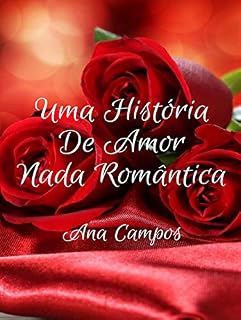 Livro Uma História De Amor Nada Romântica (1)