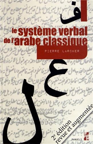Le  système verbal de l'arabe classique