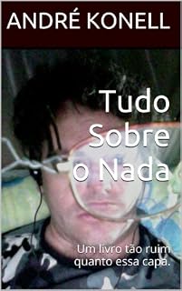 Livro Tudo Sobre o Nada