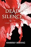 Dead Silence: A Body Finder Novel