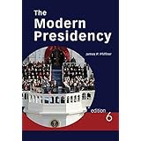 The Modern Presidency