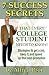 7 Success Secrets That Every College Student Needs to Know! - Book by Alfred Poor