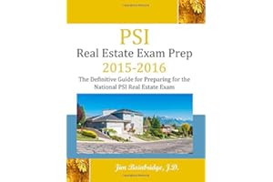 PSI Real Estate Exam Prep 2015-2016: The Definitive Guide to Preparing for the National PSI Real Estate Exam