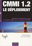 CMMI 1.2 Le dÃ©ploiement (French Edition) by 
