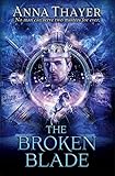 The Broken Blade: No man can serve two masters forever. (The Knight of Eldaran) by