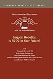 Surgical Robotics: Is R2D2 in your