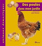 les poules, élevage et entretien by 