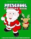 PRESCHOOL COLORING BOOK - Vol.10 : Christmas Gift: preschool activity books (Volume 10) by Alexander Thomson