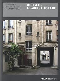 Belleville, quartier populaire ?