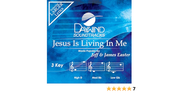 Jeff James Easter Jesus Is Living In Me Accompaniment Performance Track Amazon Com Music jesus is living in me accompaniment performance track
