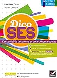 Dico SES : L'essentiel de l'économie et des sciences sociales by 