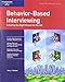 Crisp: Behavior-Based Interviewing: Selecting the Right Person for the Job (Crisp Fifty Minute Series)