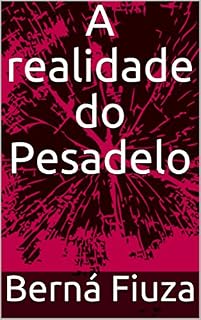 Livro A realidade do Pesadelo
