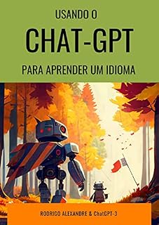 Livro Usando o Chat-GPT para aprender um idioma