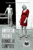 American Salvage by Bonnie Jo Campbell