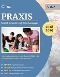 Praxis English to Speakers of Other Languages 5362 Study Guide 2018-2019: Praxis II ESOL 5362 Exam P