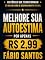 Livro Melhore sua autoestima por apenas R$ 2,99: Seu Melhor Livro de Desenvolvimento Pessoal (Crescimento Pessoal 2)