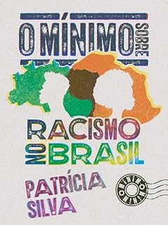 Livro O mínimo sobre racismo no Brasil