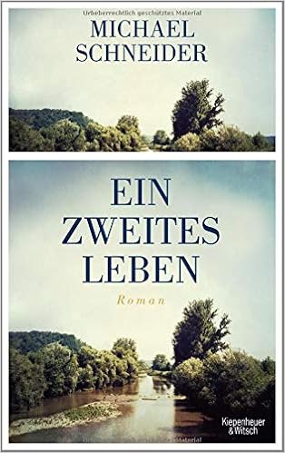 Ein Zweites Leben Roman Amazonde Michael Schneider Bã¼cher - 
