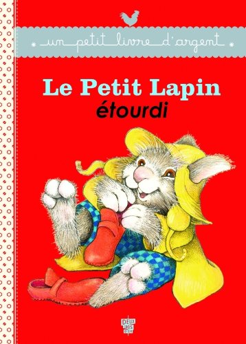 Le  petit lapin étourdi