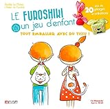 Le furoshiki, un jeu d'enfant : Plus de 20 pliages et créations ! by 