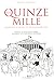 Les quinze mille (Fictions essais Horay) (French Edition) by 