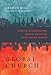 GlobalChurch: Reshaping Our Conversations, Renewing Our Mission, Revitalizing Our Churches