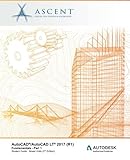 AutoCAD/AutoCAD LT 2017 (R1): Fundamentals - Mixed Units: Part 1: Autodesk Authorized Publisher (Volume 1)