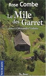 Le  Mile des Garret