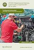 Image de Reparaciones b�sicas, supervisi�n y organizaci�n de un taller. agau0208 - gesti�n de la producci�n agr�cola
