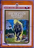 The Bigfoot Mystery (Skylark Choose Your Own Adventure)