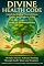 Livro DIVINE HEALTH CODE - 40 Daily Keys to Activate Healing Through God's Word and Creation Unlock the Healing Power of Plants, Prayer, and Prophetic Action PORTUGUESE EDITION (Edição em português)