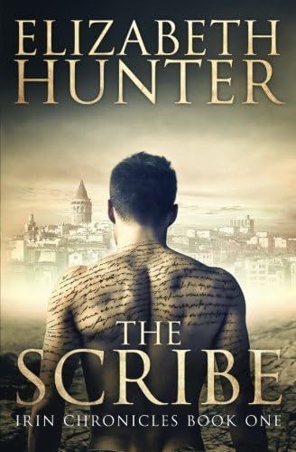 The Scribe: A Supernatural Romantic Fantasy (Irin Chronicles Book 1)