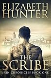 The Scribe: Irin Chronicles Book One (The Irin Chronicles)