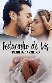 Livro Pedacinho de Nós: - (Conto)