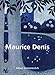 Maurice Denis (Mega Square) (French Edition) by Albert Kostenevitch