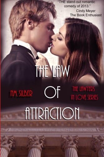 The Law of Attraction (Lawyers in Love Book 1)
