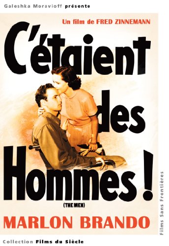 C'étaient Des Hommes !