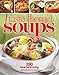 Taste of Home Soups: 380 Heartwarming Family Favorites by