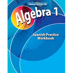 Algebra 1, Spanish Practice Workbook (MERRILL ALGEBRA 1) (Spanish Edition)