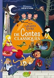 Mon grand livre de contes classiques