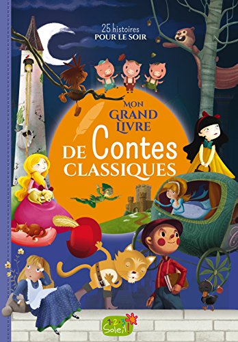Mon grand livre de contes classiques